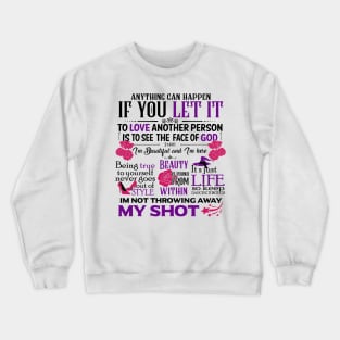 Broadway Motivational Quotes Crewneck Sweatshirt